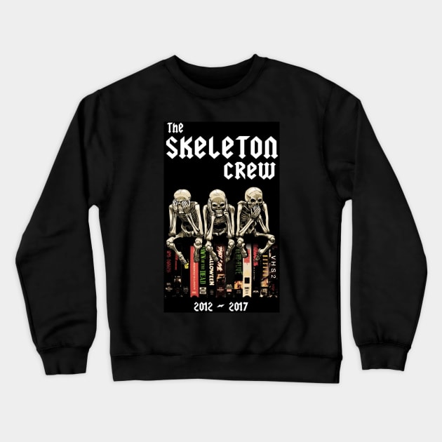 The Skeleon Crew R.I.P. Design Black Background Crewneck Sweatshirt by Horrorphilia